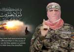Abu Obeida Al-Qassam Brigades spokesperson